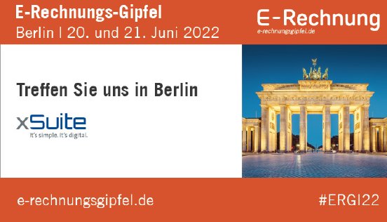 E-Rechnungs-Gipfel_2022_Berlin_xSuite_V1.jpg